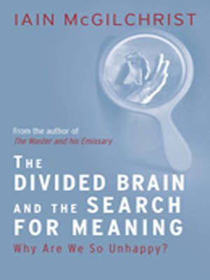 cover image of The Divided Brain and the Search for Meaning